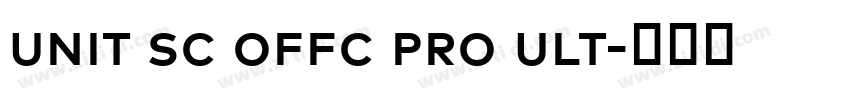 unit sc offc pro ult字体转换 unit sc offc pro ult字体转换